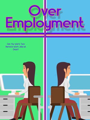 cover image of Over-Employment